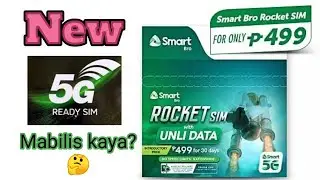 Introducing NEW SMART BRO 5G ROCKET SIM CARD | Unli Data |  No Speed limit