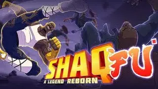 Shaq Fu - A Legend Reborn - trailer - ps4 / xbox one / switch