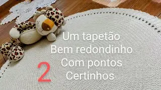 Como fazer tapetão de crochê Redondo Simples e bem redondinho (Perte 2) 
