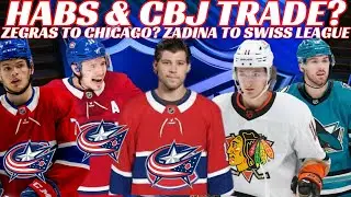 NHL Trade Rumours - Another Huge Habs & CBJ Trade? Zegras to Hawks? Zadina Signs in Swiss League