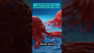 Discover the role of calcitonin in cancer. Get the scientific insight behind its overproduction.