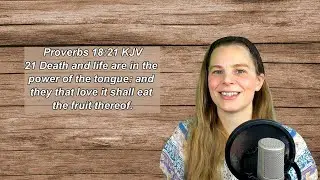 Life Changing Scripture - #8 - Proverbs 