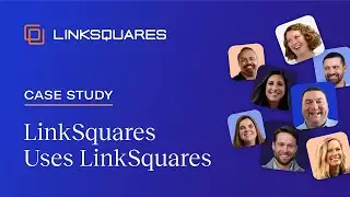 LinkSquares Uses LinkSquares