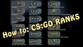 How to: RANKING UP in CS:GO | CS:GO Ranking system explained