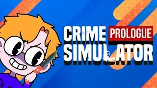 Crime Simulator wurde SEHR schnell SEHR dumm.../Crime Simulator Prologue