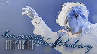 Happy Birthday | Min Yoongi [#HappySugaDay]