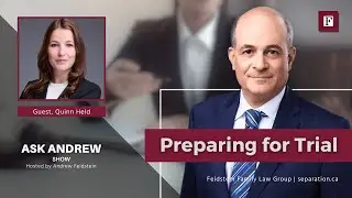 Preparing for Trial | #AskAndrew
