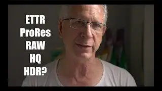 ETTR ProRes RAW HQ HDR?