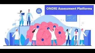 ONDRI Assessment Platforms