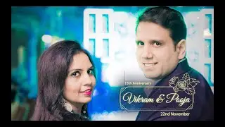 15th Wedding Anniversary Video Vikram & Pooja
