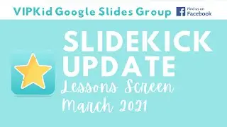 New Lessons Screen | Slidekick Series
