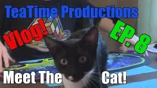 TeaTime Productions Vlog: episode 8