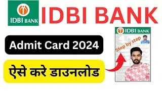 IDBI BANK ESO Admit Card Download 2024 Kaise Kare | idbi bank admit card download kaise kare 2024