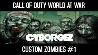 CoD: WaW - Zombie Rape train - Custom Zombies - Part 1 w/ Cyborgez