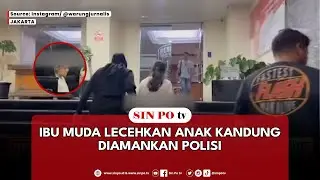 Ibu Muda Lecehkan Anak Kandung Diamankan Polisi