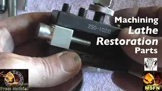 Making Replacement Parts for an Atlas TH54 Lathe - MSFN