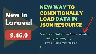 New Way To Load Data In Json Resource - 3 New Things Added - New in Laravel 9.46.0