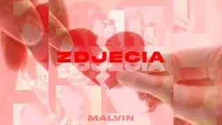 Malvin - Zdjęcia (prod. Kudła)
