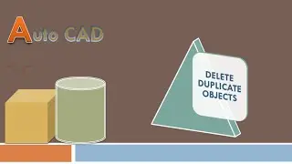 Introduction to Delete Duplicate Objects in Autocad