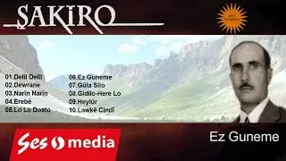 Şakiro - Erebê - [Archive, Vol.7 © SesMedia]