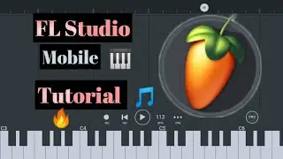 AMAPIANO Tutorials From Scratch  On Fl Studio Mobile