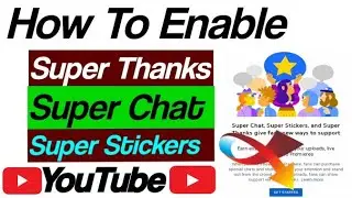 How to enable super thanks on youtube 2023