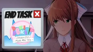 What Happens if you Crash the Game on Monika? - Monika After Story (DDLC Mod)