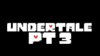 Undertale [Fighting And Dating A Skeleton]