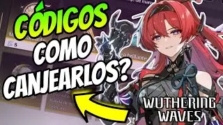 ▶️ COMO CANJEAR CÓDIGOS EN WUTHERING WAVES + CODIGO ACTIVO!!