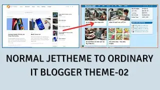 Fresh JetTheme to Ordinary IT Blogger Theme Course 02: Changes content and category style