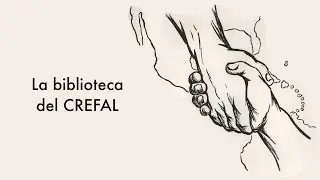 La Biblioteca del CREFAL