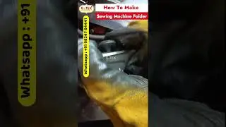 How To Make Sewing Machine Folder ? , Sewing Machine Folder Making Process