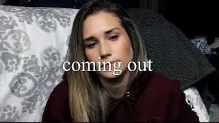 Coming Out