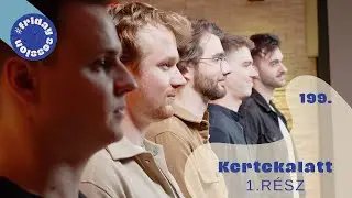 Kertekalatt #fridaysession | 1.rész