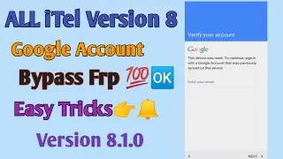 ALL iTEL Version 8.1 Google Account|Bypass With Easy Ways Tested  1000%😀👉🔔🆗