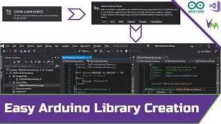 Creating Arduino Libraries (The Easy Way)
