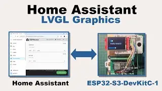Home Assistant - Let's start using LVGL on ESP32-S3