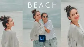 Tutorial Lightroom | BEACH PRESETS | Presets Lightroom Terbaru 2022
