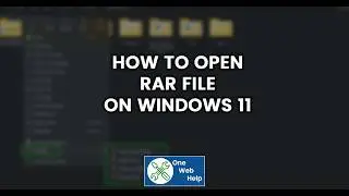 How to Open RAR File on Windows 11 using WinRAR - Step-by-Step Guide