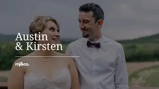 The Wedding of Austin & Kirsten