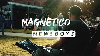 Magnético / Magnetic - Newsboys - Letra en Español