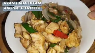 AYAM LADA HITAM | ALA RISTI OCTASARI