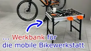 Die Werkbank für die mobile Bikewerkstatt