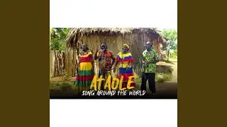 Ataole | Song Around The World