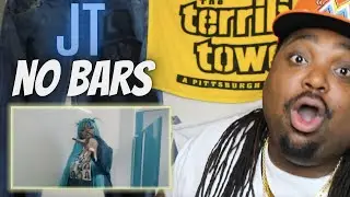 She In My Top 5 Female Rappers In Todays Rap | Jt - No Bars | Official Video | Reaction Video