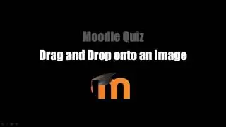 Moodle Quiz: Drag and Drop onto an Image