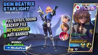 Script Skin Beatrix Starlight Terbaru || No Password || Full Effect Voice