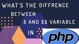 Exact Difference Between Single dollar($) & Double dollar($$) In PHP