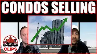 Condos Are Flying Off The Shelves! #realestate #canada #podcast #toronto #vancouver