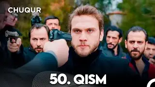 Chuqur 50-qism (O'zbek tilida)